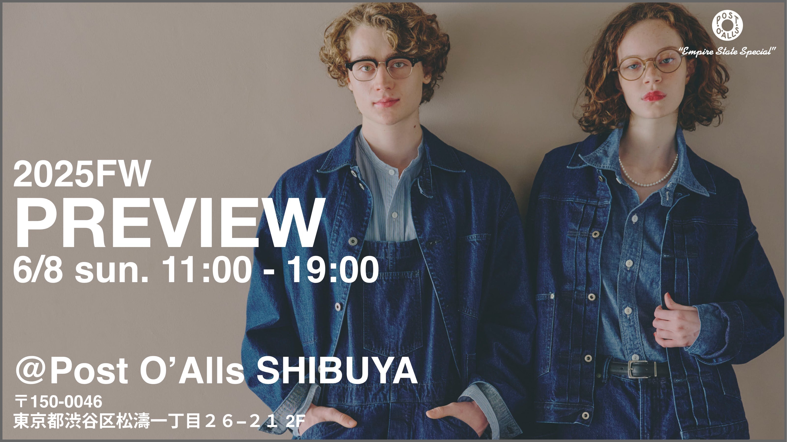 Post O'Alls 2025FW PREVIEW